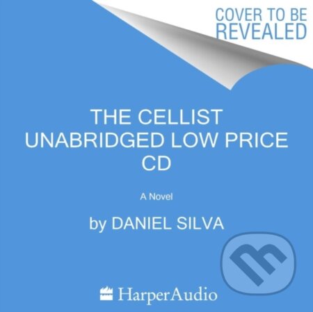 Kniha: The Cellist Low Price CD (Daniel Silva). HarperCollins, 2022 Kniha: The Cellist Low Price CD (Daniel Silva). HarperCollins, 2022