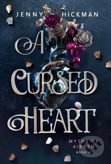 Kniha: A Cursed Heart (Jenny Hickman). , 2022 Kniha: A Cursed Heart (Jenny Hickman). , 2022