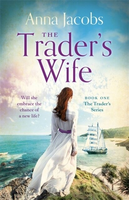 Kniha: The Trader's Wife (Anna Jacobs). Hodder Paperback, 2022 Kniha: The Trader's Wife (Anna Jacobs). Hodder Paperback, 2022