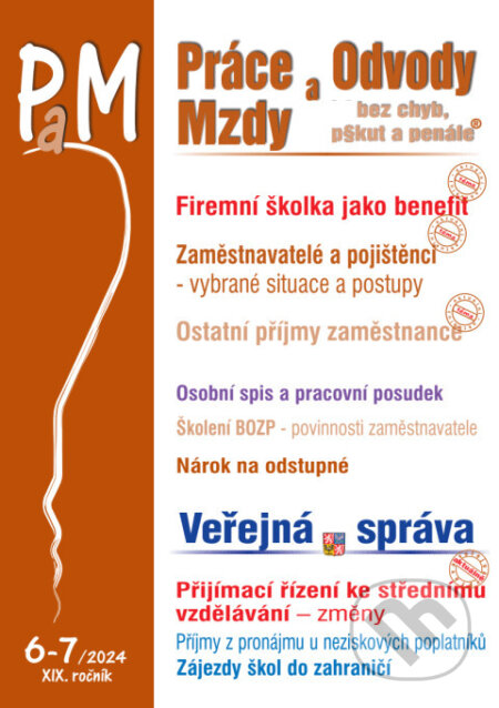 E-kniha: Práce, odvody a mzdy bez chyb, pokut a penále č. 6-7 / 2024 - Firemní školky jako benefit v r. 202 (Poradca s.r.o.). Poradca s.r.o., 2024 E-kniha: Práce, odvody a mzdy bez chyb, pokut a penále č. 6-7 / 2024 - Firemní školky jako benefit v r. 202 (Poradca s.r.o.). Poradca s.r.o., 2024