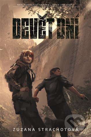 Kniha: Devět dní (Zuzana Strachotová). Epocha, 2025 Kniha: Devět dní (Zuzana Strachotová). Epocha, 2025