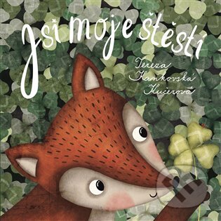 Kniha: Jsi moje štěstí (Tereza Kaňkovská Kučerová). Knihy Radosti, 2025 Kniha: Jsi moje štěstí (Tereza Kaňkovská Kučerová). Knihy Radosti, 2025