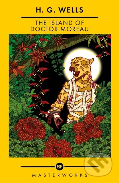 Kniha: The Island Of Doctor Moreau (H.G. Wells). Gollancz, 2023 Kniha: The Island Of Doctor Moreau (H.G. Wells). Gollancz, 2023