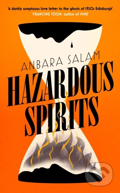 Kniha: Hazardous Spirits (Anbara Salam). Baskerville, 2023 Kniha: Hazardous Spirits (Anbara Salam). Baskerville, 2023
