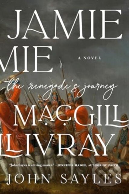 Kniha: Jamie MacGillivray (John Sayles). , 2024 Kniha: Jamie MacGillivray (John Sayles). , 2024