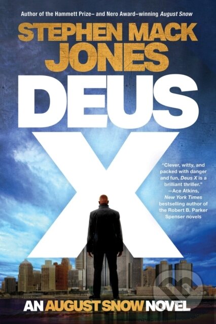 Kniha: Deus X (Stephen Mack Jones). Soho Press, 2024 Kniha: Deus X (Stephen Mack Jones). Soho Press, 2024