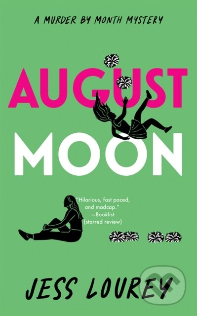 Kniha: August Moon (Jess Lourey). Thomas & Mercer, 2024 Kniha: August Moon (Jess Lourey). Thomas & Mercer, 2024