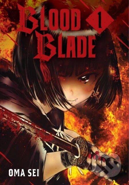 Kniha: BLOOD BLADE 1 (Oma Sei). Kodansha Comics, 2024 Kniha: BLOOD BLADE 1 (Oma Sei). Kodansha Comics, 2024