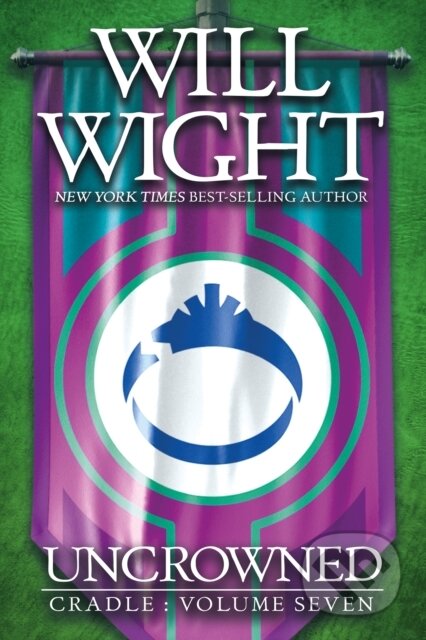 Kniha: Uncrowned (Will Wight). , 2025 Kniha: Uncrowned (Will Wight). , 2025