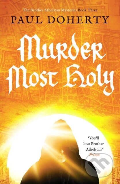 Kniha: Murder Most Holy (Paul Doherty). , 2021 Kniha: Murder Most Holy (Paul Doherty). , 2021