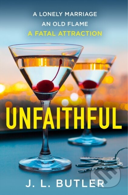 Kniha: Unfaithful (J.L. Butler). HarperCollins, 2022 Kniha: Unfaithful (J.L. Butler). HarperCollins, 2022