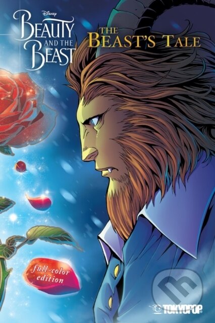 Kniha: Disney Manga: Beauty and the Beast - The Beast's Tale (Full-Color Edition) (Mallory Reaves). Tokyopop, 2022 Kniha: Disney Manga: Beauty and the Beast - The Beast's Tale (Full-Color Edition) (Mallory Reaves). Tokyopop, 2022