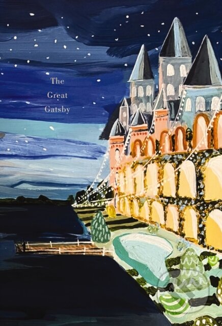 Kniha: The Great Gatsby (Painted Editions) (F. Scott Fitzgerald). , 2022 Kniha: The Great Gatsby (Painted Editions) (F. Scott Fitzgerald). , 2022