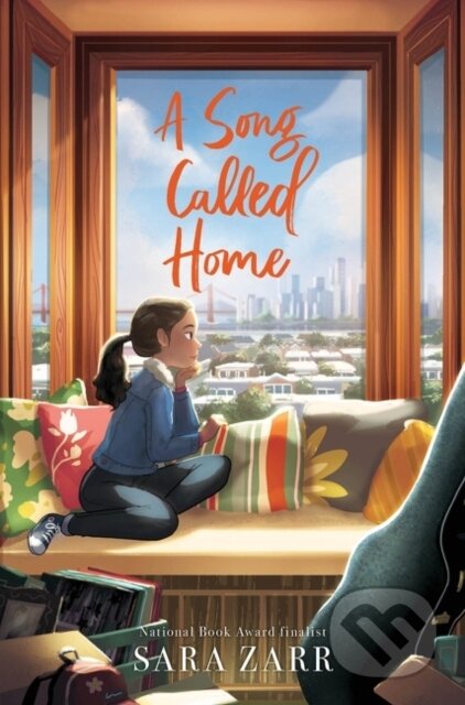 Kniha: A Song Called Home (Sara Zarr). Clarion Books, 2022 Kniha: A Song Called Home (Sara Zarr). Clarion Books, 2022