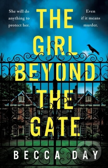 Kniha: The Girl Beyond the Gate (Becca Day). Embla Books, 2022 Kniha: The Girl Beyond the Gate (Becca Day). Embla Books, 2022