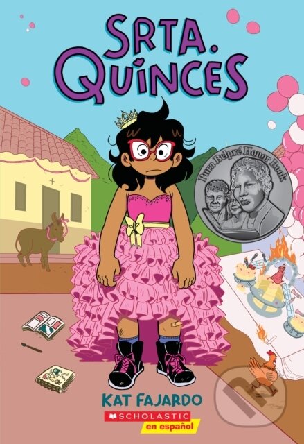 Kniha: Srta. Quinces (Miss Quinces) (Kat Fajardo). , 2022 Kniha: Srta. Quinces (Miss Quinces) (Kat Fajardo). , 2022