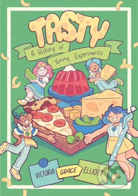 Kniha: Tasty (Victoria Grace Elliott). , 2023 Kniha: Tasty (Victoria Grace Elliott). , 2023