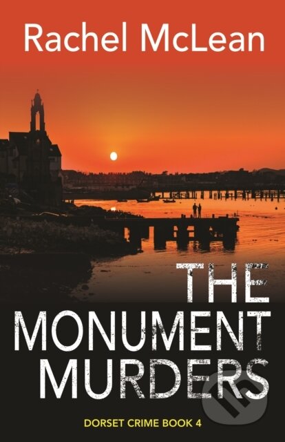 Kniha: The Monument Murders (Rachel Mclean). , 2023 Kniha: The Monument Murders (Rachel Mclean). , 2023