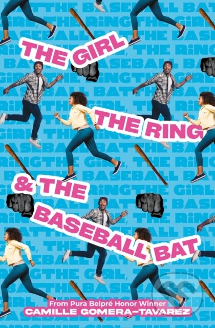 Kniha: The Girl, the Ring, & the Baseball Bat (Camille Gomera-Tavarez). , 2024 Kniha: The Girl, the Ring, & the Baseball Bat (Camille Gomera-Tavarez). , 2024