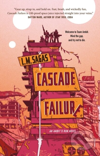 Kniha: Cascade Failure (L. M. Sagas). St. Martin´s Press, 2024 Kniha: Cascade Failure (L. M. Sagas). St. Martin´s Press, 2024