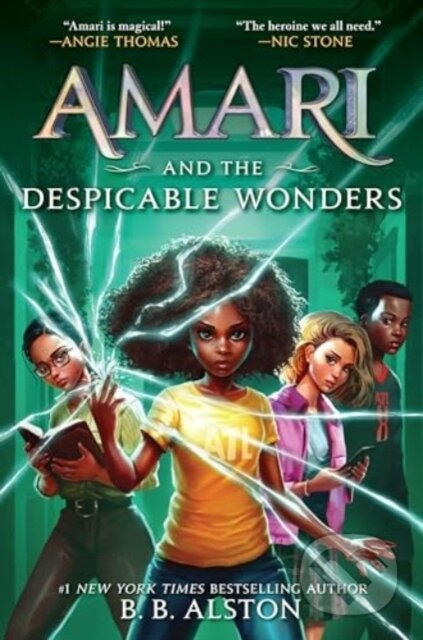 Kniha: Amari and the Despicable Wonders (B. B. Alston). Storytide, 2024 Kniha: Amari and the Despicable Wonders (B. B. Alston). Storytide, 2024