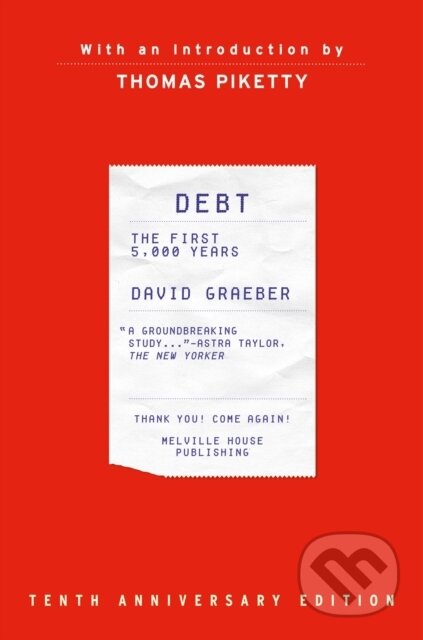 Kniha: Debt, 10th Anniversary Edition (David Graeber). , 2021 Kniha: Debt, 10th Anniversary Edition (David Graeber). , 2021