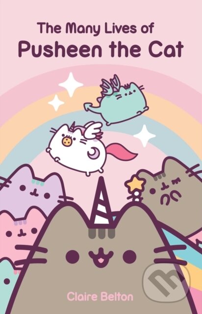 Kniha: The Many Lives of Pusheen the Cat (Claire Belton). Gallery Books, 2021 Kniha: The Many Lives of Pusheen the Cat (Claire Belton). Gallery Books, 2021