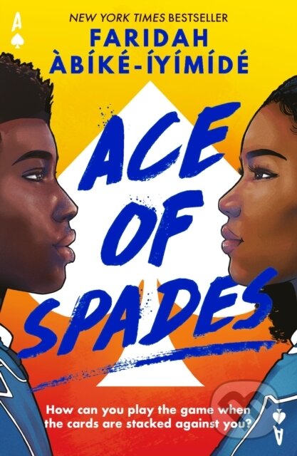 Kniha: Ace of Spades (special edition) (Faridah Abike-Iyimide). Usborne, 2022 Kniha: Ace of Spades (special edition) (Faridah Abike-Iyimide). Usborne, 2022