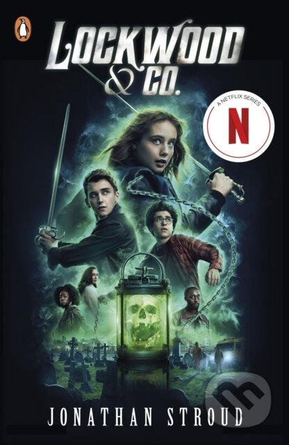 Kniha: Lockwood & Co.– Now a major Netflix series (Jonathan Stroud). Penguin Books, 2023 Kniha: Lockwood & Co.– Now a major Netflix series (Jonathan Stroud). Penguin Books, 2023
