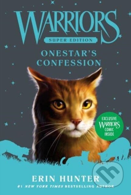Kniha: Warriors Super Edition: Onestar's Confession (Hunter Erin). HarperCollins, 2023 Kniha: Warriors Super Edition: Onestar's Confession (Hunter Erin). HarperCollins, 2023