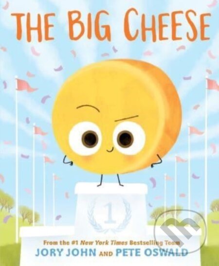 Kniha: The Big Cheese (Jory John). HarperCollins, 2023 Kniha: The Big Cheese (Jory John). HarperCollins, 2023