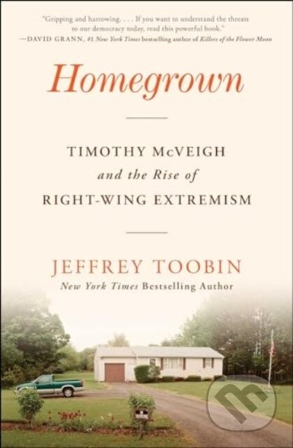 Kniha: Homegrown (Jeffrey Toobin). Simon & Schuster, 2024 Kniha: Homegrown (Jeffrey Toobin). Simon & Schuster, 2024