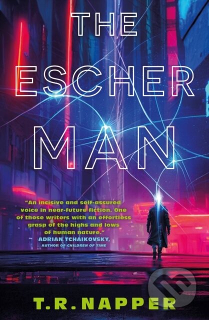Kniha: The Escher Man (T.R. Napper). Titan Books, 2024 Kniha: The Escher Man (T.R. Napper). Titan Books, 2024