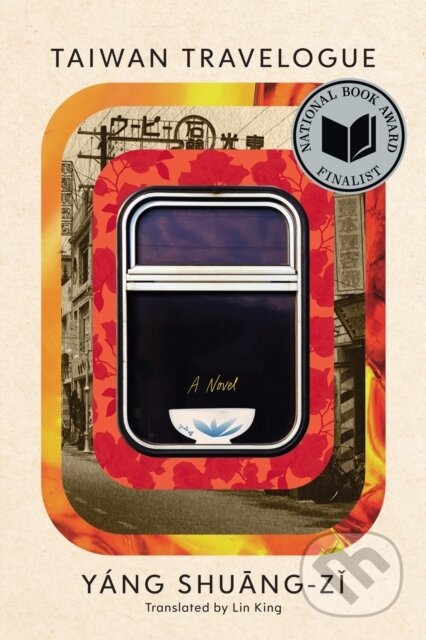 Kniha: Taiwan Travelogue (Yang Shuang-zi). Graywolf, 2024 Kniha: Taiwan Travelogue (Yang Shuang-zi). Graywolf, 2024