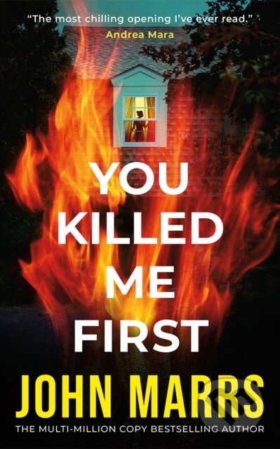 Kniha: You Killed Me First (John Marrs). Thomas & Mercer, 2025 Kniha: You Killed Me First (John Marrs). Thomas & Mercer, 2025