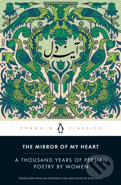 Kniha: The Mirror of My Heart (Dick (Ed) Davis). Penguin Classics, 2021 Kniha: The Mirror of My Heart (Dick (Ed) Davis). Penguin Classics, 2021