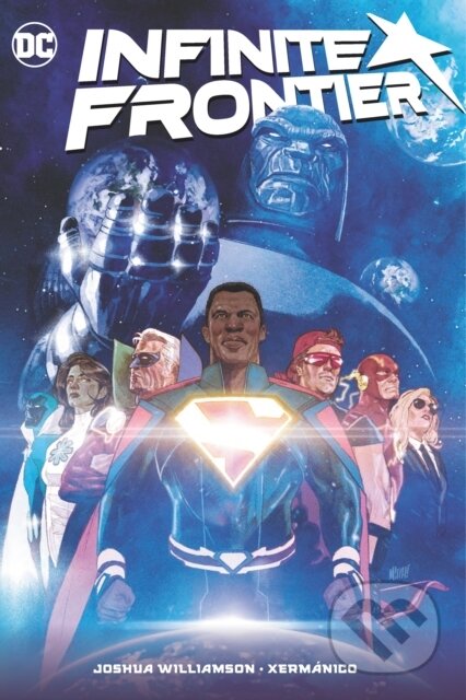 Kniha: Infinite Frontier (Joshua Williamson). DC Comics, 2023 Kniha: Infinite Frontier (Joshua Williamson). DC Comics, 2023