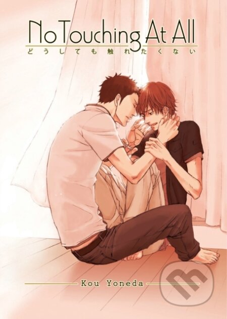 Kniha: No Touching at All (2nd Edition) (Kou Yoneda). Digital Manga, 2023 Kniha: No Touching at All (2nd Edition) (Kou Yoneda). Digital Manga, 2023