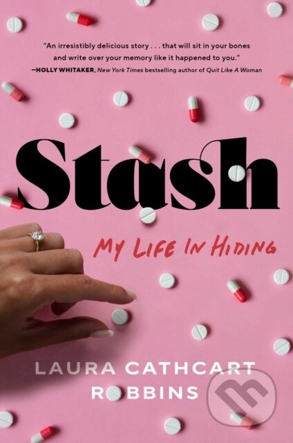 Kniha: Stash (Laura Cathcart Robbins). Atria Books, 2023 Kniha: Stash (Laura Cathcart Robbins). Atria Books, 2023