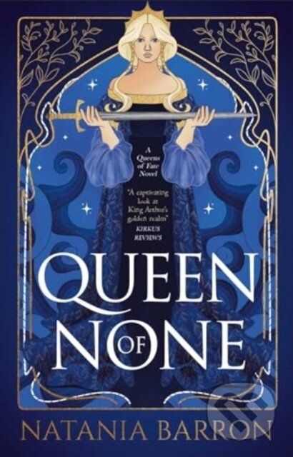 Kniha: Queen of None (Natania Barron). Solaris, 2024 Kniha: Queen of None (Natania Barron). Solaris, 2024