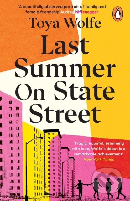 Kniha: Last Summer on State Street (Toya Wolfe). Merky, 2024 Kniha: Last Summer on State Street (Toya Wolfe). Merky, 2024