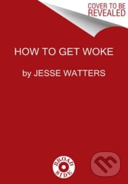 Kniha: Get It Together (Jesse Watters). Broadside, 2024 Kniha: Get It Together (Jesse Watters). Broadside, 2024