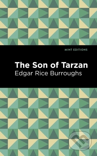 Kniha: The Son of Tarzan (Edgar Rice Burroughs). , 2021 Kniha: The Son of Tarzan (Edgar Rice Burroughs). , 2021