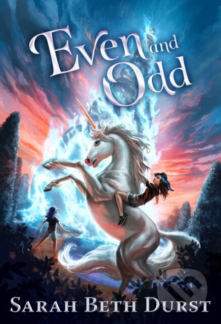Kniha: Even and Odd (Sarah Beth Durst). Clarion Books, 2021 Kniha: Even and Odd (Sarah Beth Durst). Clarion Books, 2021
