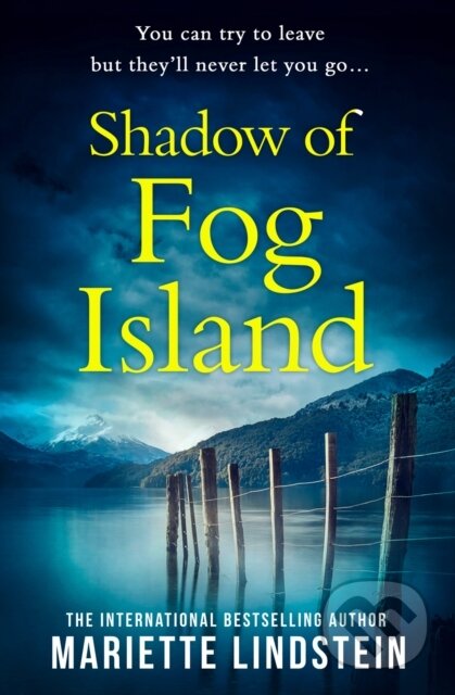 Kniha: Shadow of Fog Island (Mariette Lindstein). HQ, 2021 Kniha: Shadow of Fog Island (Mariette Lindstein). HQ, 2021
