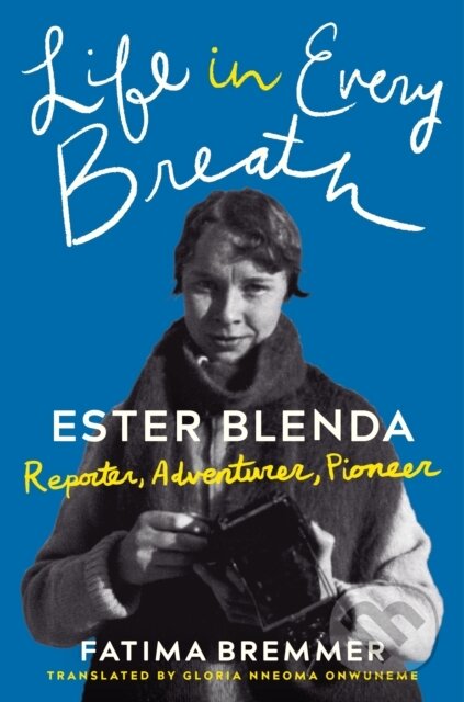 Kniha: Life in Every Breath (Fatima Bremmer). , 2022 Kniha: Life in Every Breath (Fatima Bremmer). , 2022