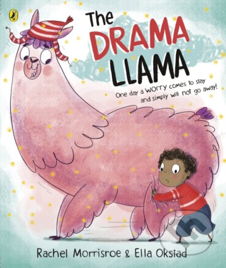 Kniha: The Drama Llama (Rachel Morrisroe). Puffin Books, 2022 Kniha: The Drama Llama (Rachel Morrisroe). Puffin Books, 2022
