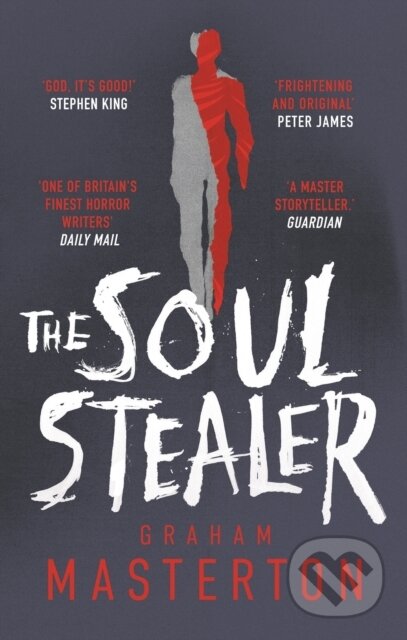 Kniha: The Soul Stealer (Graham Masterton). Head of Zeus, 2022 Kniha: The Soul Stealer (Graham Masterton). Head of Zeus, 2022