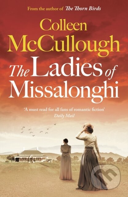 Kniha: The Ladies of Missalonghi (Colleen Mccullough). Aria, 2022 Kniha: The Ladies of Missalonghi (Colleen Mccullough). Aria, 2022