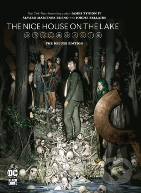 Kniha: The Nice House on the Lake: The Deluxe Edition (Alvaro Martino Bueno a James Tynion IV). DC Comics, 2023 Kniha: The Nice House on the Lake: The Deluxe Edition (Alvaro Martino Bueno a James Tynion IV). DC Comics, 2023